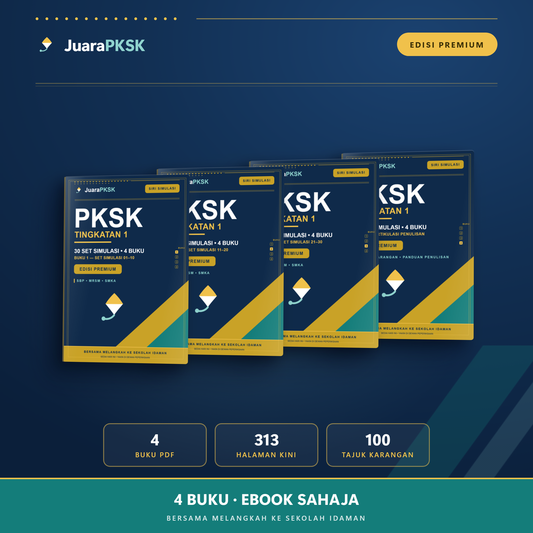 Koleksi Edisi Premium Tingkatan 1 — 4 buku ebook PKSK, 313 halaman, 100 tajuk karangan
